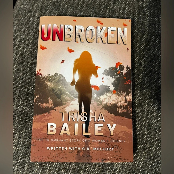 UNBROKEN: The Triumphant Story of a Woman's Journey - Picture 1 of 3